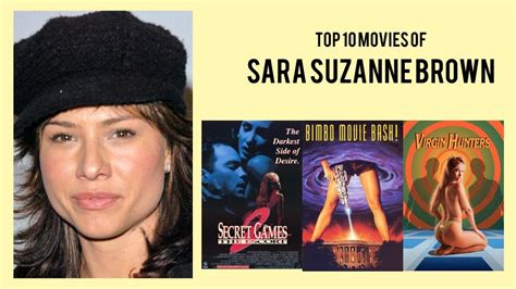 Sara Suzanne Brown Top 10 Movies Of Sara Suzanne Brown Best 10 Movies