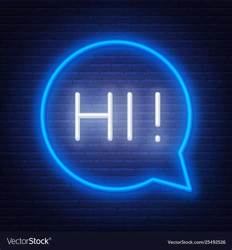 Neon Sign Word Hi In Speech Bubble Frame On Vector Image