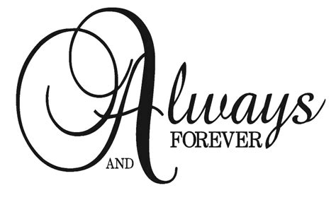 Always And Forever Quote Always And Forever Love Wedding House Art