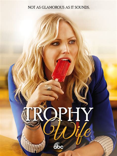 Trophy Wife 2013