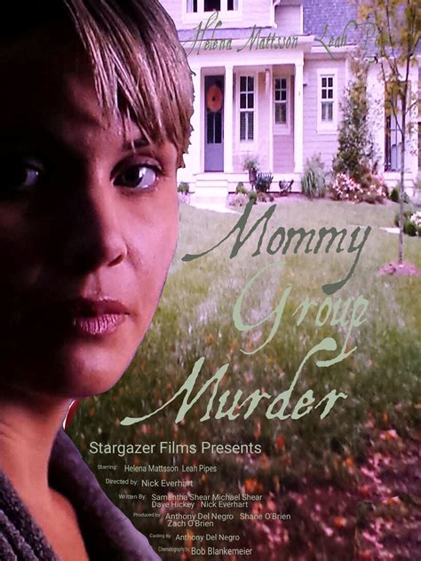 Mommy Group Murder The Lifetime Movies Wiki Fandom