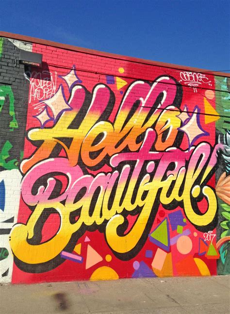 Hello Beautiful Street Art Work In Brooklyn New York City Graffiti