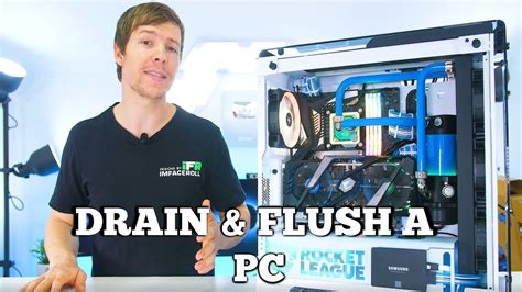 Beginners Water Cooling Guide How To Drain And Flush A Water Cooled