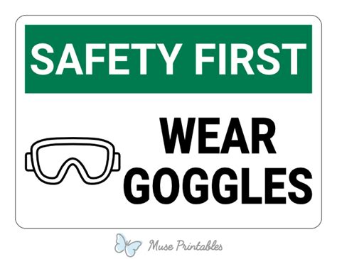 printable wear goggles safety first sign