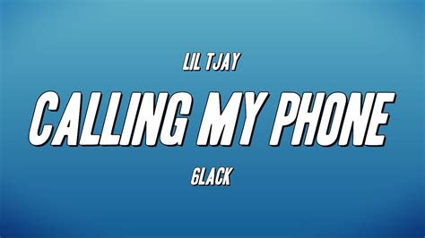 Lil Tjay 6lack Calling My Phone Lyrics Youtube