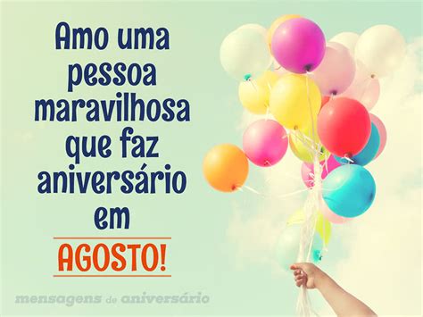 Clique no botão da rede social para publicar recados, imagens e fotos de agosto. Amo um aniversariante de agosto - Mensagens de Aniversário