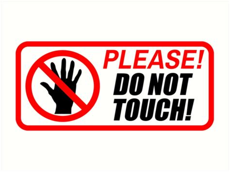 Please Do Not Touch Signs Printable Printable Templates