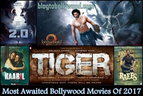 These are hindi films that made profits at the box office by emerging as the biggest superhits and. Top 10 Most Awaited Bollywood Movies Of 2017 We Are Dying ...