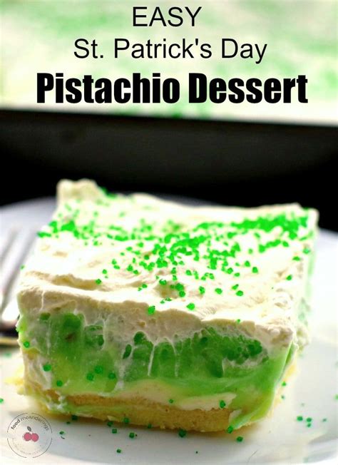 Pistachio Dessert St Patrick S Day Food Meanderings Recipe