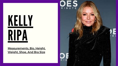 Kelly Ripa Measurements Height Weight Shoe Bra Size And Bio