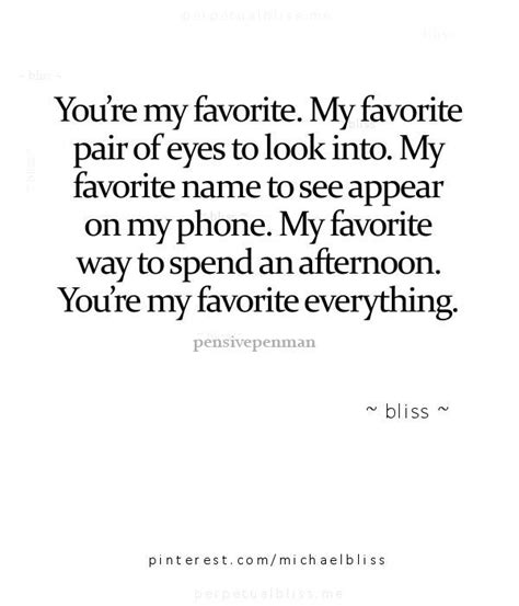 Youre My Favorite Everything My Favorite Pair Of Eyes My Favorite