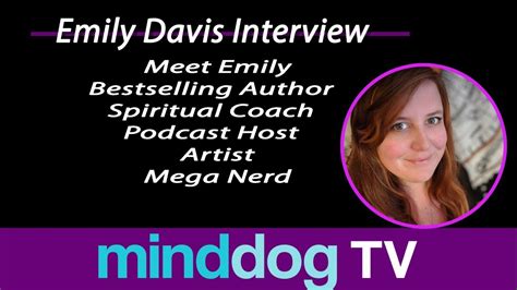 Minddogtv Emily Davis Interview Youtube