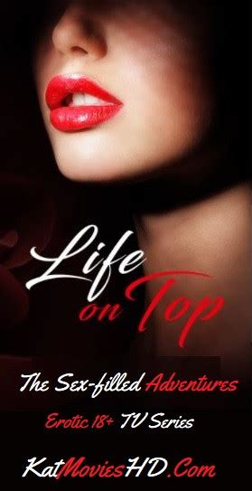 Download Life On Top Season Hdtv English Erotic Series S All Episodes Torrent