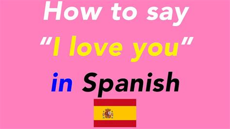 how to say i love you in spanish expressing your affection sdviews