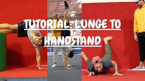Tutorial Lunge To Handstand Drills And Falling Safely Youtube