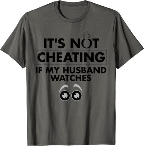 Funny Its Not Cheating If My Husband Watches T Women T Shirt