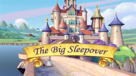 The Big Sleepover Sofia The First Wiki Fandom