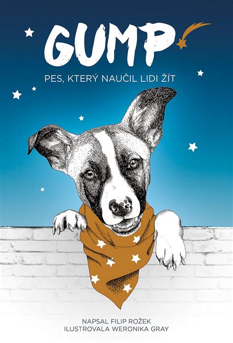 Gump přináší syrový a autentický příběh, vystavěný z reálných zkušeností člověka, který se celý svůj život věnuje záchraně týraných psů, odhalování psích . Gump - pes, který naučil lidi žít - Filip Rožek | Databáze ...
