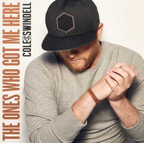 Cole Swindell Drops New Single “the Ones Who Got Me Here” Country