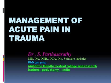 Ppt Management Of Acute Pain In Trauma Powerpoint Presentation Free