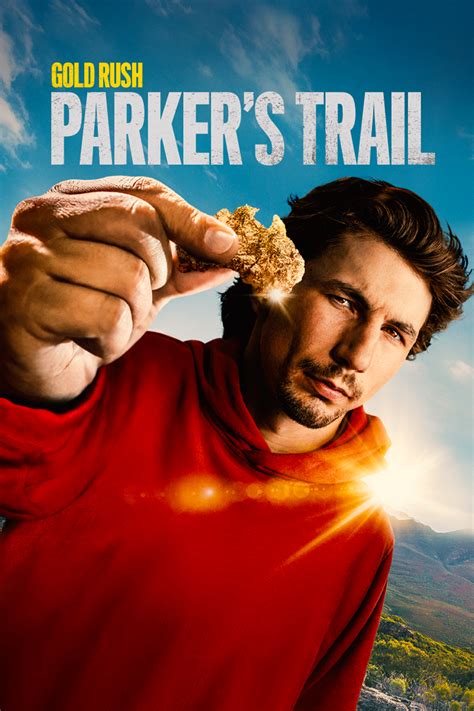 Watch Gold Rush Parkers Trail Online Season 4 2020 Tv Guide