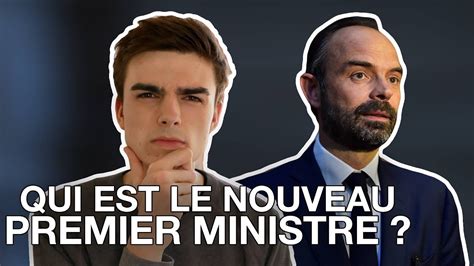 Premier ministre \pʁə.mje mi.nistʁ\ masculin (pour une femme on dit : Qui est le nouveau premier ministre, Edouard Philippe ? 🤔 - YouTube