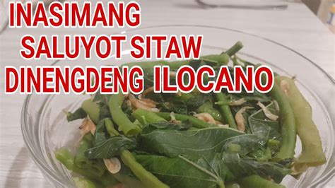 Ilocano National Dish Dinengdeng Na Saluyot At Sitaw Ilocano Recipe