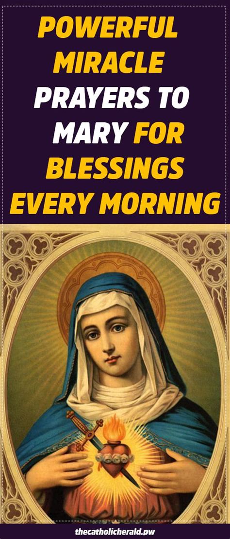Powerful Miracle Prayers To The Mother Mary For Blessings Every Morning