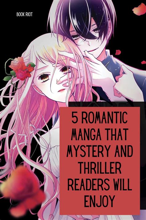 5 Of The Best Romantic Manga For Mystery And Thriller Readers