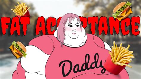 fat acceptance is dumb youtube