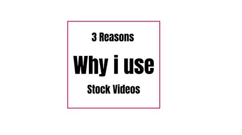 3 Reasons Why I Use Stock Videos Watch Until The End Youtube