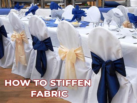 How To Stiffen Fabric The Easy Way And Diy Fabric Stiffeners You Can
