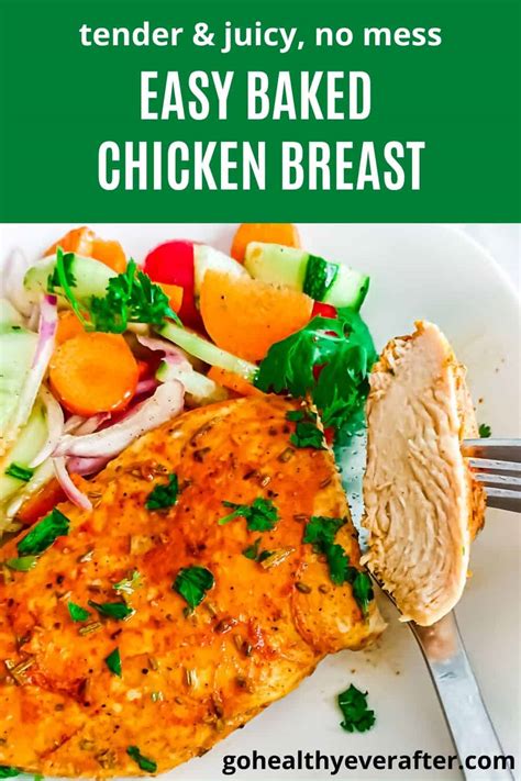 Easy Baked Thin Sliced Chicken Breasts Boneless Go Healthy Ever After