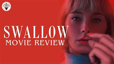 Swallow 2020 Movie Review The Horror Show Youtube