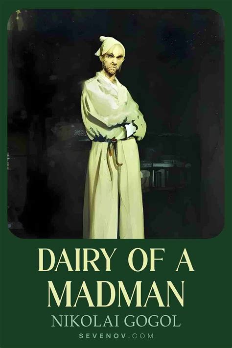Diary Of A Madman By Nikolai Gogol Sevenov