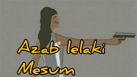 Azab Lelaki Mesum Kartun Horor Animasi Youtube