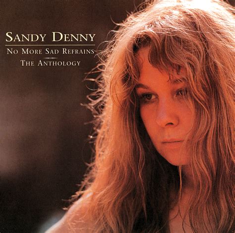 Listen Free to Sandy Denny - Listen, Listen Radio 