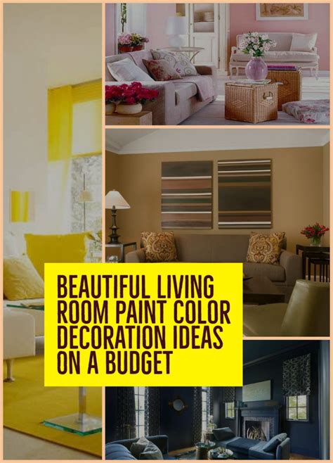 12 Beautiful Living Room Paint Color Decoration Ideas On A Budget
