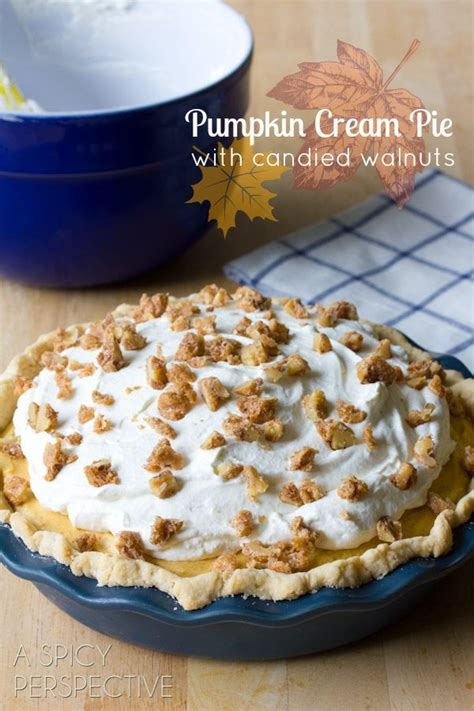 Pumpkin Cream Pie With Candied Walnuts Pumpkin Cream Pie Pumpkin