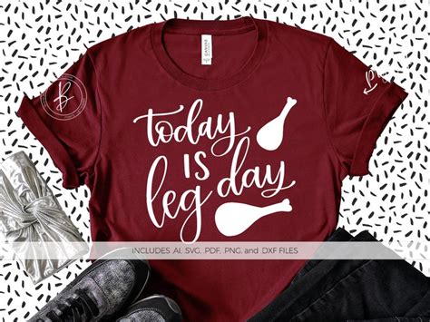 Today Is Leg Day Svg Silhouette Cut File Instant Download Etsy