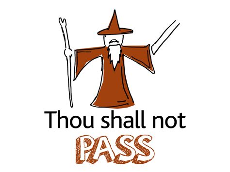 Thou Shall Not Pass By Wayne Gourley On Dribbble