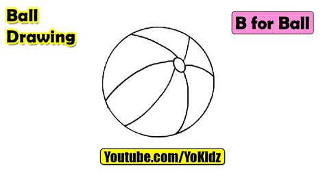 How To Draw A Ball For Kids Ball Drawing From Yokidz Yokidz Drawing