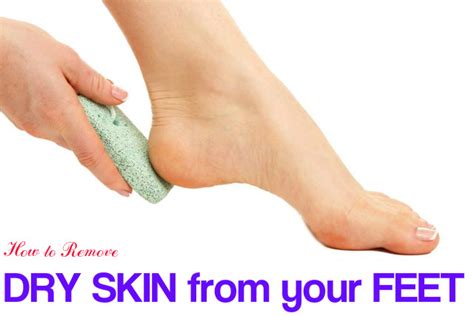 How To Get Rid Of Dry Skin On Feet And Legs Stylish Walks