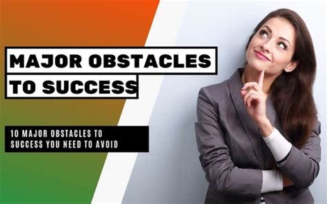 10 Major Obstacles To Success You Need To Avoid