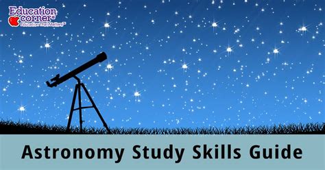 Study Skills Learn How To Study Astronomy