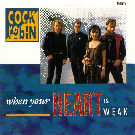 80s80s Cock Robin When Your Heart Is Weak
