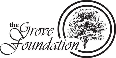 Honoring And Praising The Grove Foundation On Its 25th Anniversary The