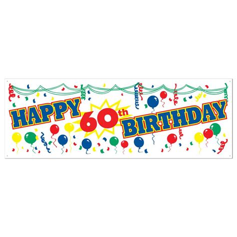 Sign Banner Plastic Happy 60th Birthday 1pkg 5ft Victoria Party Store