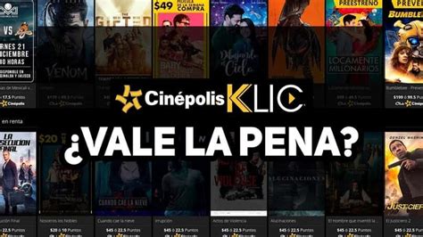 Cinépolis Klic Compra Y Alquila Películas Desde Casa Guía Completa Bytepeaker