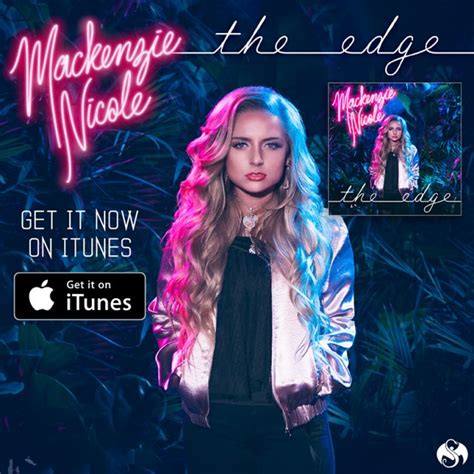 Mackenzie Nicole The Edge Now Available On Itunes